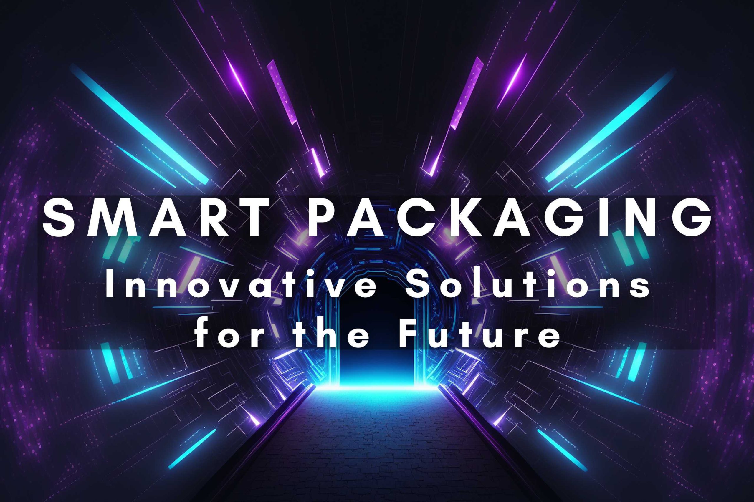 A Look into the Future: Smart Packaging UK: Innovative Solutions for Enhanced Customer Experience